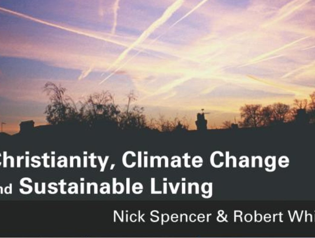 Christianity, Climate Change and Sustainable Living