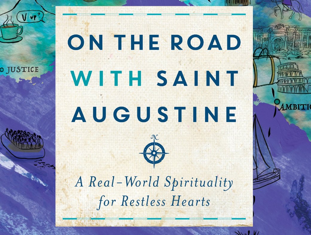 Saint Augustine Now: A Spiritual Life in a Secular Age