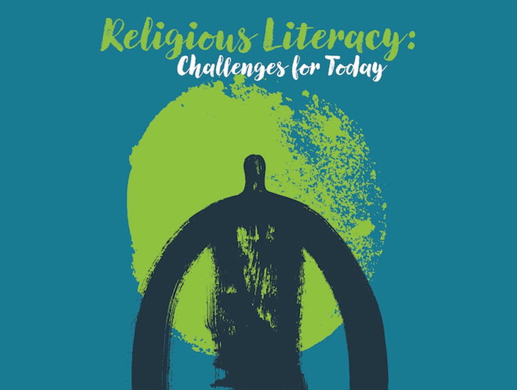 Religious Literacy: Challenges for Today