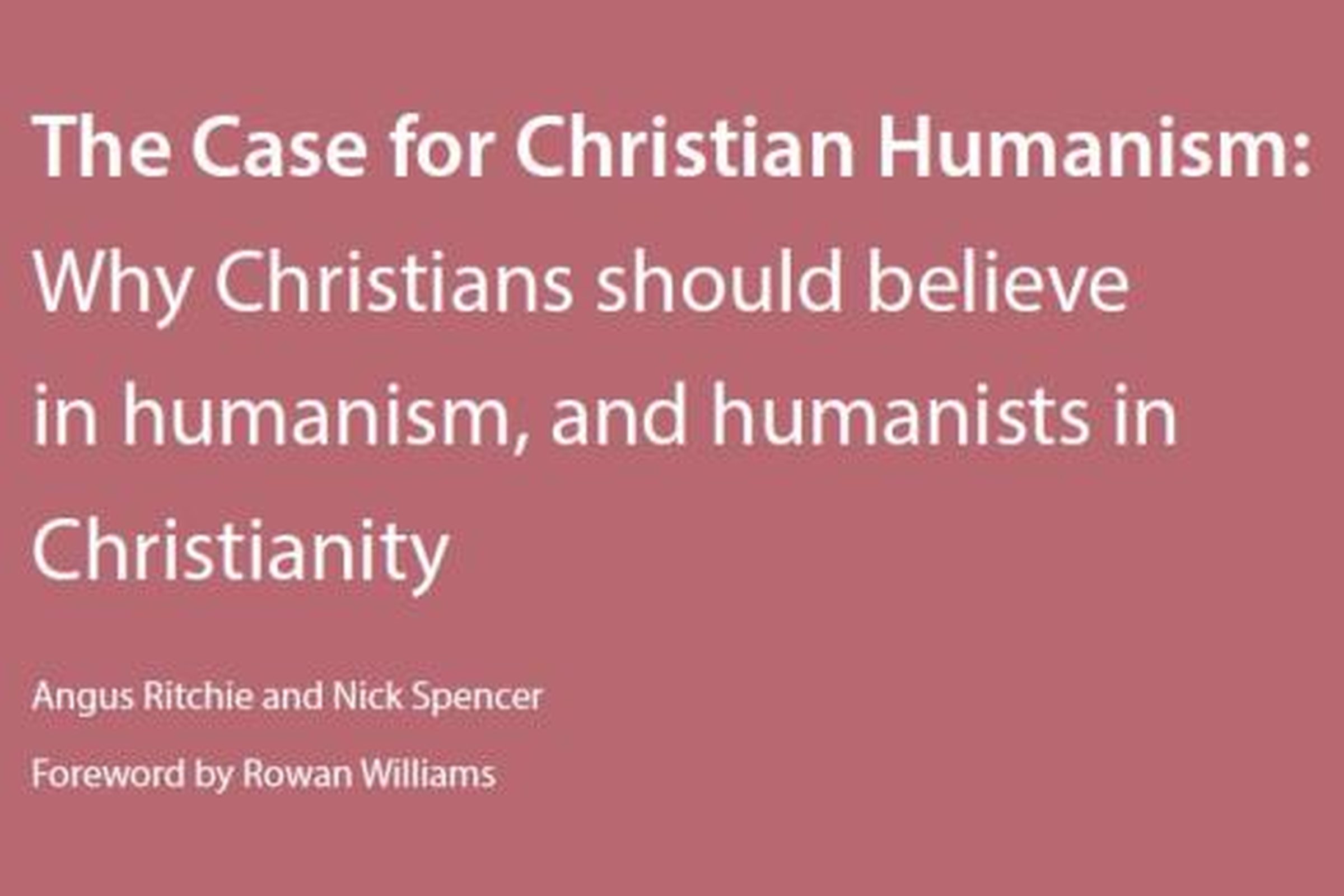 Humanism needs Christianity says religious think tank