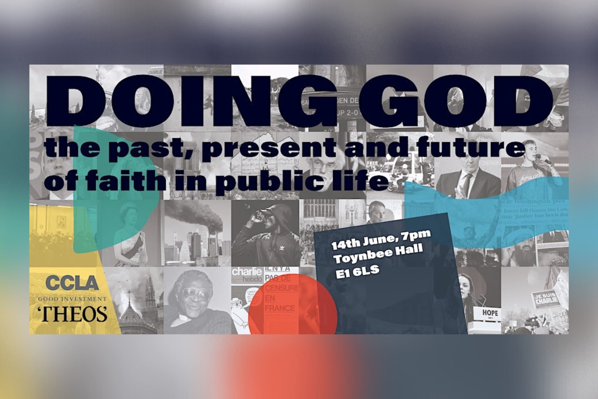Doing God: the past, present and future of faith in public life