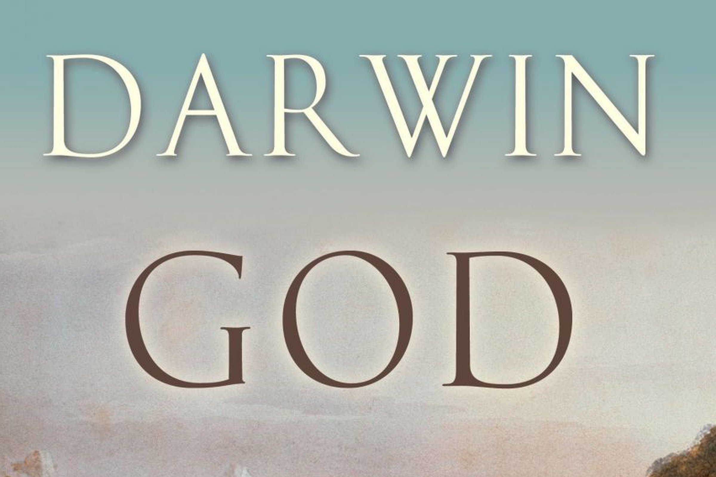 Darwin and God