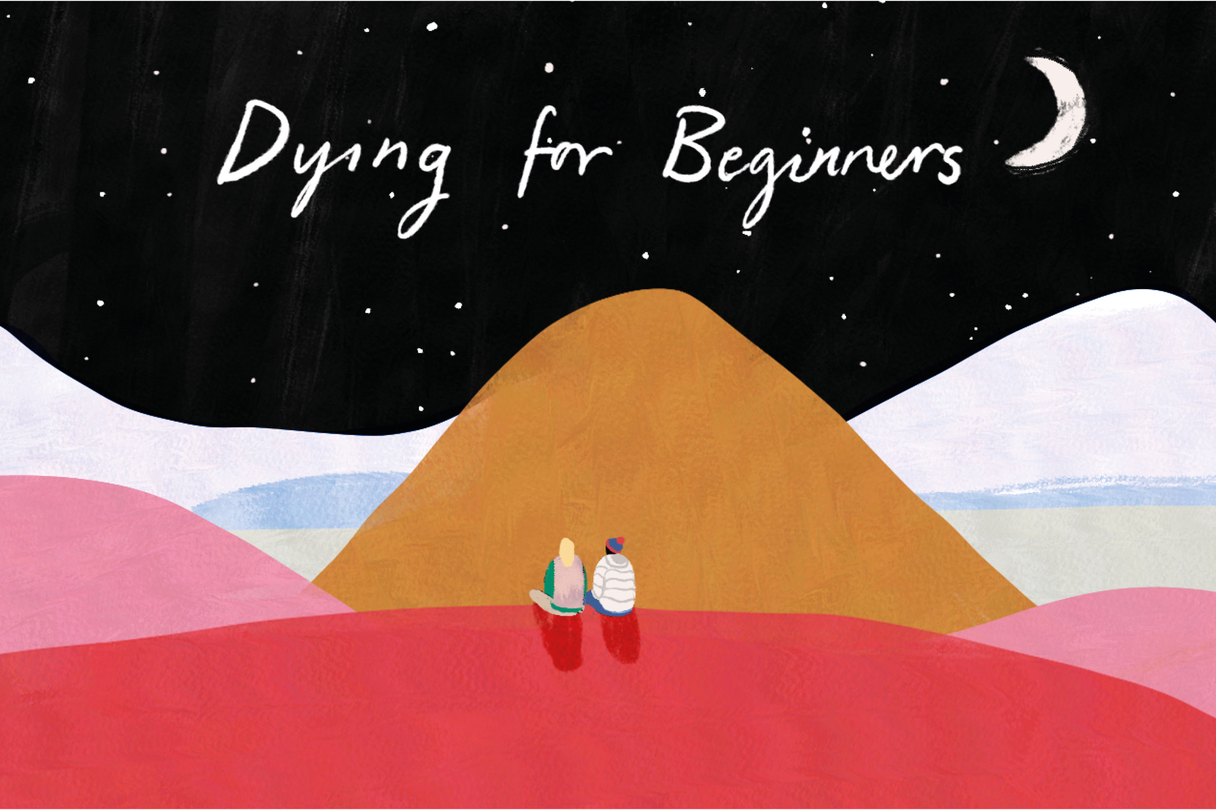 Dying for beginners